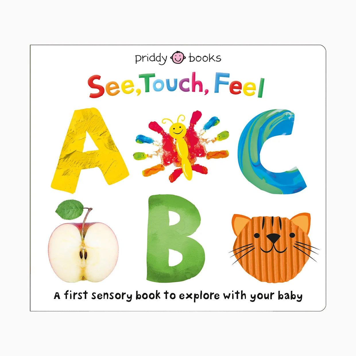 "See, Touch, Feel: ABC" board book with colorful textured letters A, B, C, apple, butterfly, and tiger.
